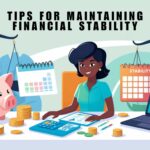 Tips for Maintaining Financial Stability